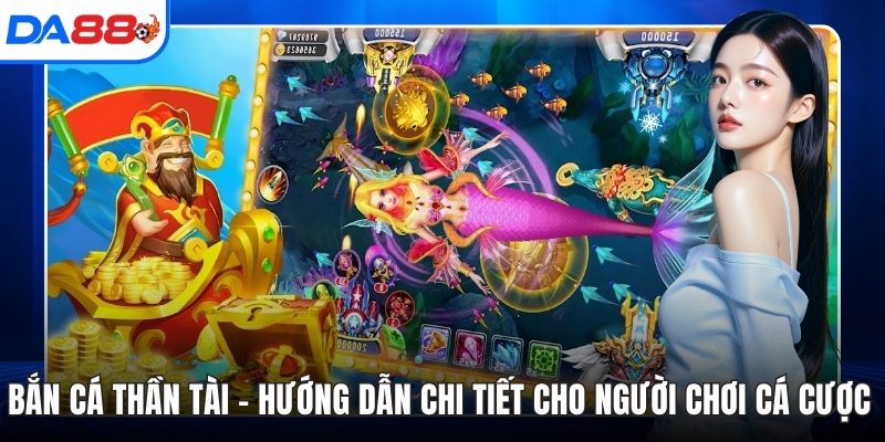 Bắn cá thần tài